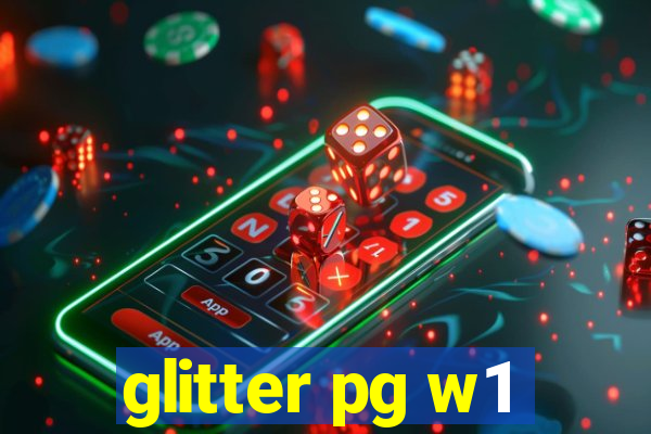 glitter pg w1